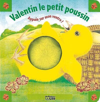 Couverture du livre « Valentin le petit poussin » de  aux éditions Lito