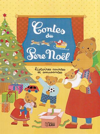 Couverture du livre « Les contes du pere noel » de  aux éditions Lito