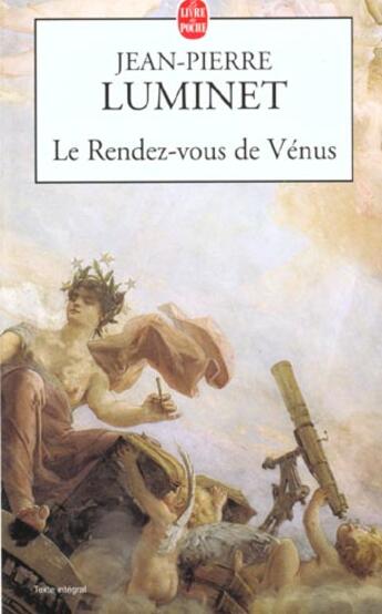 Couverture du livre « Le rendez-vous de venus » de Luminet-J.P aux éditions Le Livre De Poche