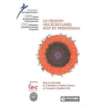 Couverture du livre « Le féminin des écrivaines » de Chaulet-Achour aux éditions Encrage