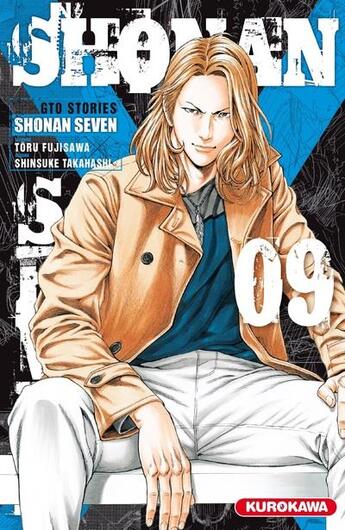 Couverture du livre « Shonan seven Tome 9 » de Toru Fujisawa et Shinsuke Takahashi aux éditions Kurokawa