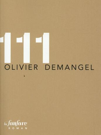 Couverture du livre « 111 » de Olivier Demangel aux éditions La Fanfare