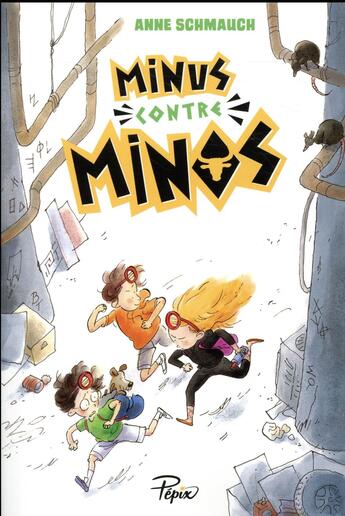 Couverture du livre « Minus contre Minos » de Anne Schmauch aux éditions Sarbacane