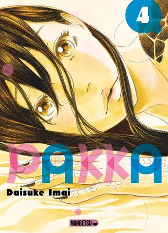 Couverture du livre « Pakka Tome 4 » de Daisuke Imai aux éditions Mangetsu