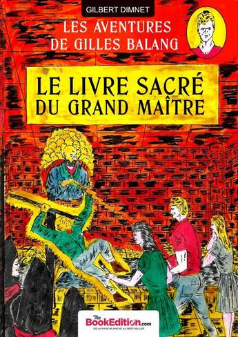 Couverture du livre « Les aventures de Gilles Balang G » de Gilbert Dimnet aux éditions Thebookedition.com