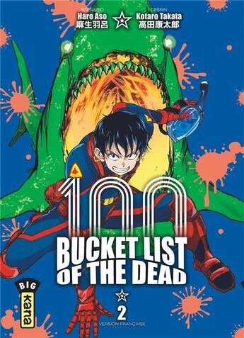 Couverture du livre « Bucket list of the dead Tome 2 » de Haro Aso et Kotaro Takata aux éditions Kana