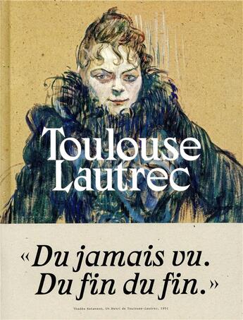 Couverture du livre « Toulouse-Lautrec » de Stephane Guegan aux éditions Reunion Des Musees Nationaux