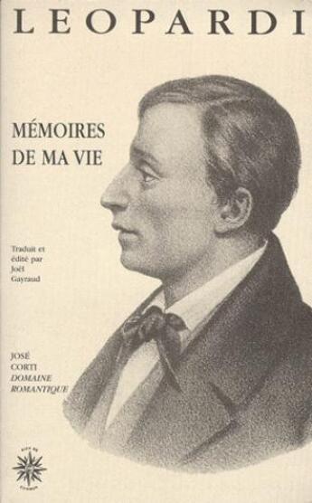 Couverture du livre « Mémoires de ma vie » de Giacomo Leopardi aux éditions Corti