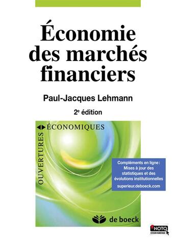 Couverture du livre « Économie des marchés financiers (2e édition) » de Paul-Jacques Lehmann aux éditions De Boeck Superieur