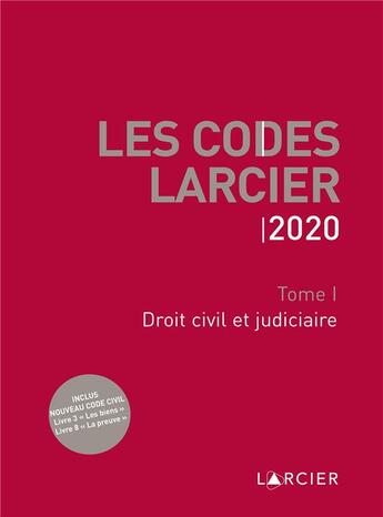 Couverture du livre « Code larcier - tome i - droit civil et judiciaire - a jour au 1<sup>er</sup> mars 2020 » de  aux éditions Larcier