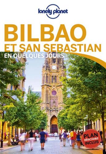 Couverture du livre « Bilbao et Saint-Sébastien (2e édition) » de Collectif Lonely Planet aux éditions Lonely Planet France