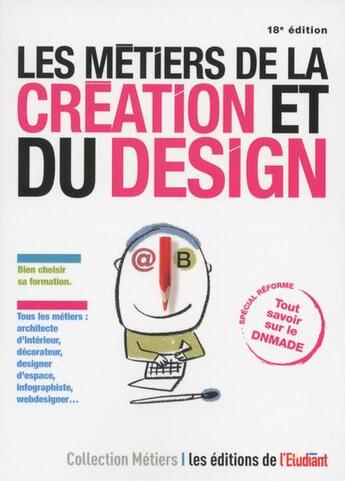 Couverture du livre « Les métiers de la création et du design » de Virginie Plaut aux éditions L'etudiant