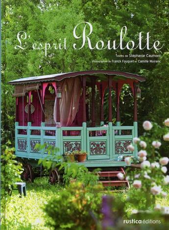 Couverture du livre « L'esprit roulotte » de Stephanie Caumont aux éditions Rustica