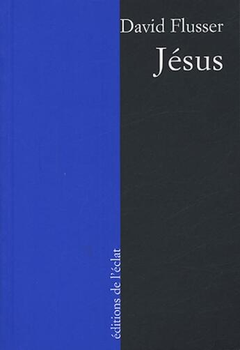 Couverture du livre « Jesus » de David Flusser aux éditions Eclat