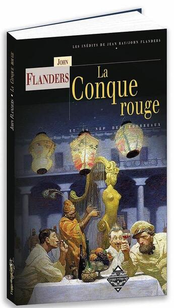 Couverture du livre « La conque rouge » de John Flanders aux éditions Terre De Brume