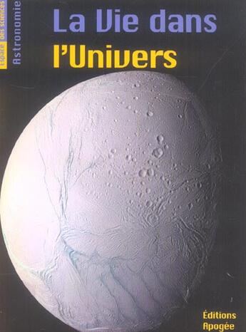 Couverture du livre « La vie dans l'univers » de Bruno Mauguin aux éditions Apogee