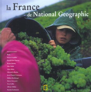 Couverture du livre « La france de national geographic » de  aux éditions National Geographic