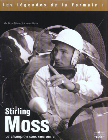 Couverture du livre « Stirling moss » de Menard / Vassal aux éditions Chronosports