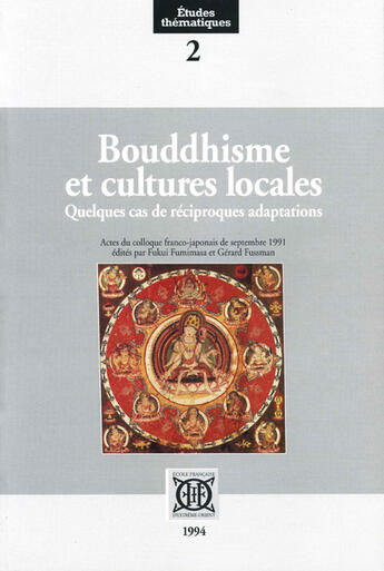 Couverture du livre « Bouddhisme et cultures locales ; quelques cas de réciproques adaptations » de  aux éditions Ecole Francaise Extreme Orient