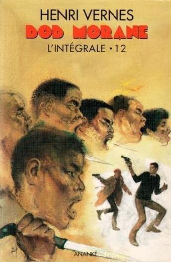 Couverture du livre « Bob Morane ; INTEGRALE VOL.12 » de Vernes Henri aux éditions Ananke