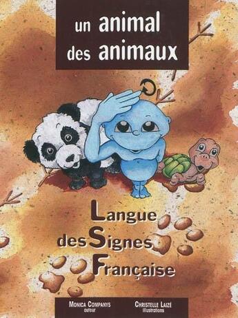 Couverture du livre « Un animal... des animaux » de Monica Companys aux éditions Monica Companys