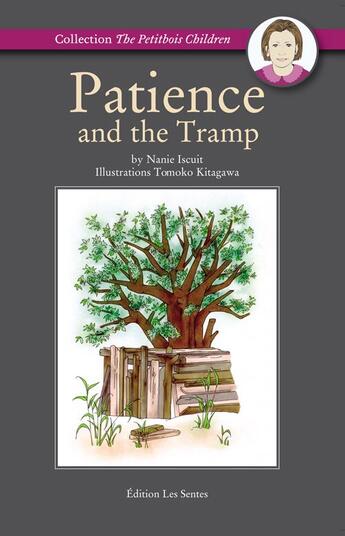 Couverture du livre « Patience and the tramp » de Nanie Iscuit aux éditions Les Sentes