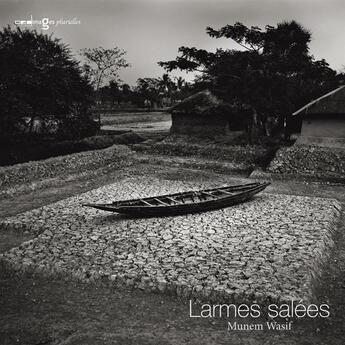 Couverture du livre « Larmes salées » de Pavel Partha et Munem Wasif aux éditions Images Plurielles