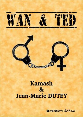 Couverture du livre « Wan & ted » de & Jm Dutey Kamash aux éditions Oxymoron