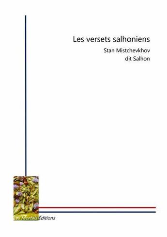 Couverture du livre « Les versets salhoniens » de Mistchevkhov aux éditions Les Morfals