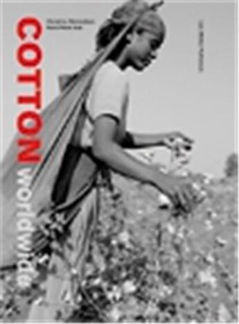 Couverture du livre « Cotton worldwide » de Kleineidam/Jost aux éditions Lars Muller