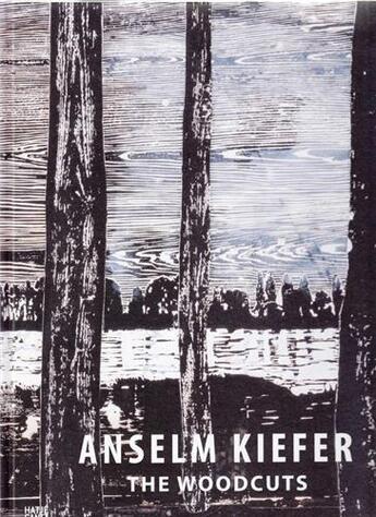 Couverture du livre « Anselm kiefer the woodcuts » de  aux éditions Hatje Cantz