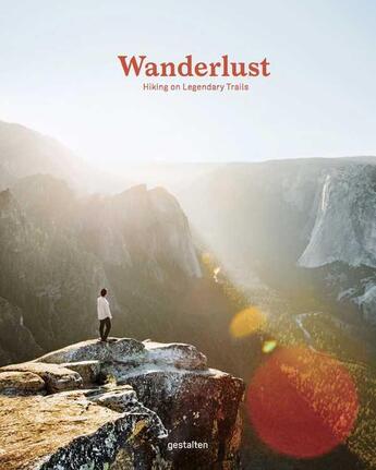 Couverture du livre « Wanderlust ; hiking on legendary trails » de  aux éditions Dgv