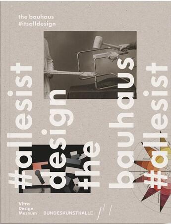 Couverture du livre « Das bauhaus #allesistdesign » de Kries Mateo aux éditions Vitra Design