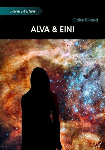 Couverture du livre « Alva & Eini » de Claire Billaud aux éditions Atramenta