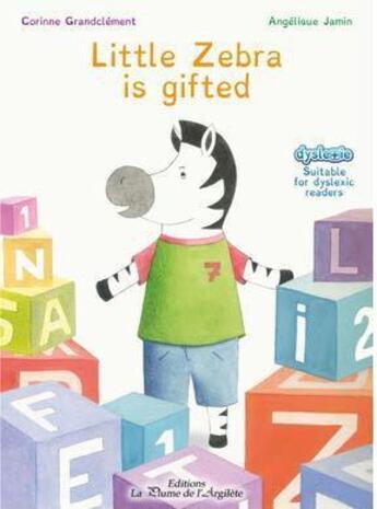 Couverture du livre « Little Zebra is gifted » de Florence Gobled aux éditions La Plume De L'argilete