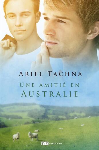 Couverture du livre « La ferme de lang downs - t05 - une amitie en australie - la ferme de lang downs, t5 » de Ariel Tachna aux éditions Reines-beaux