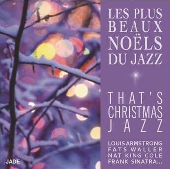 Couverture du livre « 6997702 CD les plus beaux Noëls du jazz » de  aux éditions Jade