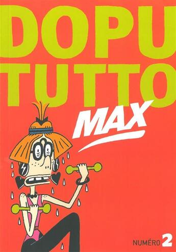 Couverture du livre « REVUE DOPUTUTTO MAX n.2 » de Revue Dopututto Max aux éditions Misma