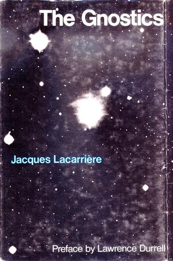 Couverture du livre « The Gnostics » de Jacques Lacarriere aux éditions Owen Peter Publishers