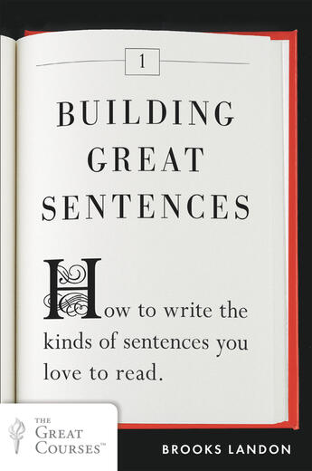 Couverture du livre « Building Great Sentences » de Landon Brooks aux éditions Penguin Group Us