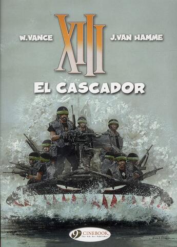 Couverture du livre « XIII t.10 ; el cascador » de Jean Van Hamme et William Vance aux éditions Cinebook