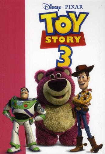 Couverture du livre « Bibliothèque Disney Tome 14 ; Toy Story 3 » de Disney Pixar aux éditions Le Livre De Poche Jeunesse