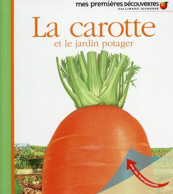 Couverture du livre « La carotte » de  aux éditions Gallimard-jeunesse