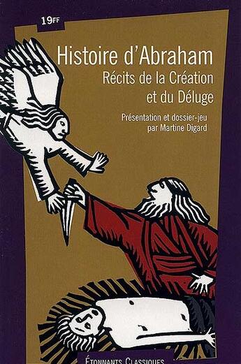 Couverture du livre « L'histoire d'abraham - recits de la creation et du deluge » de  aux éditions Flammarion