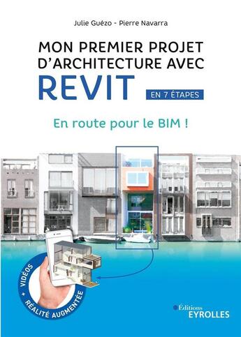 Couverture du livre « Mon premier projet avec revit architecture » de Julie Guezo aux éditions Eyrolles