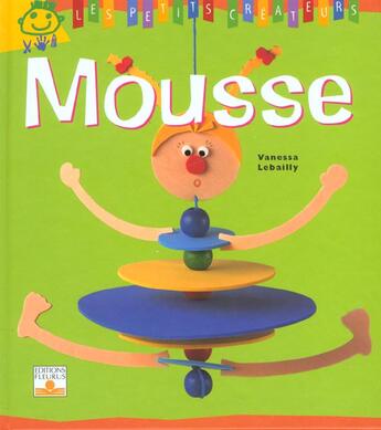 Couverture du livre « Mousse » de Lebailly Vanessa aux éditions Fleurus