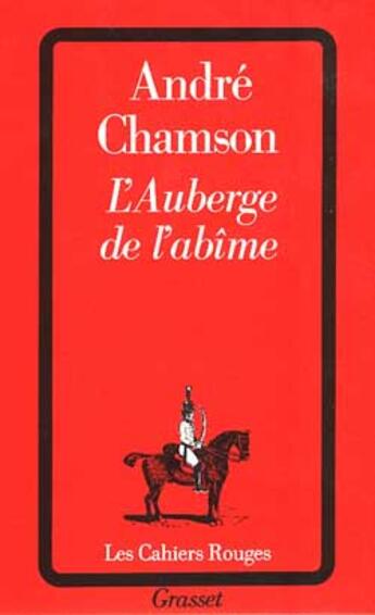 Couverture du livre « L'auberge de l'abîme » de Andre Chamson aux éditions Grasset