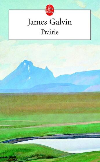 Couverture du livre « Prairie » de James Galvin aux éditions Le Livre De Poche