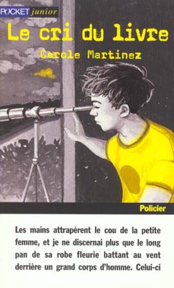 Couverture du livre « Le cri du livre » de Carole Martinez aux éditions Pocket Jeunesse