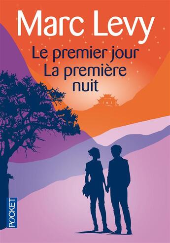 Couverture du livre « Le premier jour ; la première nuit » de Marc Levy aux éditions Pocket